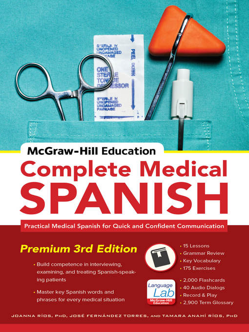 Title details for McGraw-Hill Education Complete Medical Spanish by Joanna Rios - Wait list